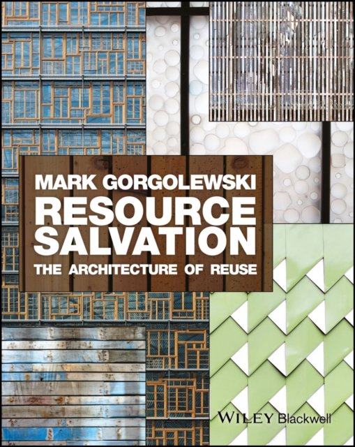 Resource Salvation – The Architecture of Reuse