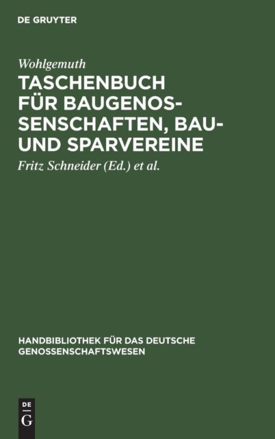 Taschenbuch fur Baugenossenschaften, Bau- und Sparvereine