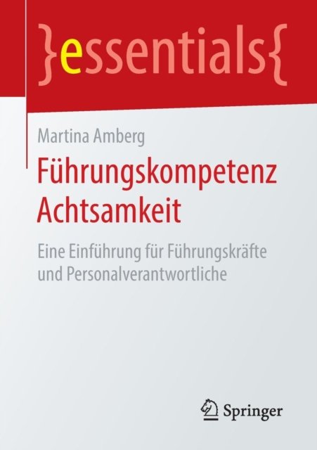Fuhrungskompetenz Achtsamkeit