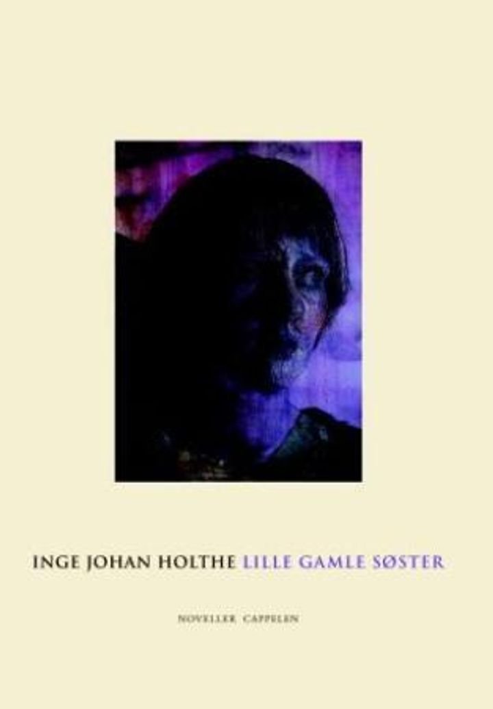 Lille gamle søster - noveller