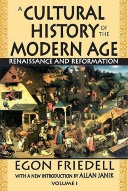 A Cultural History of the Modern Age