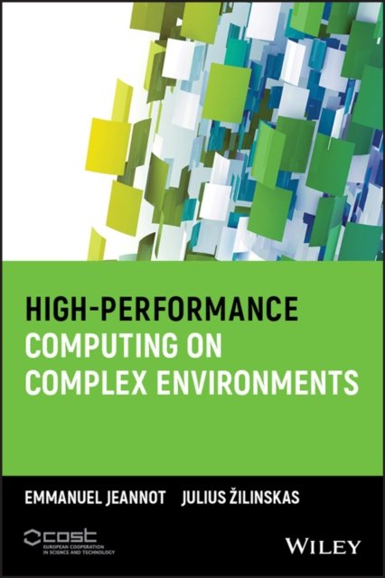 High–Performance Computing on Complex Environments