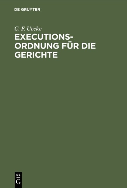 Executions-Ordnung Fur Die Gerichte