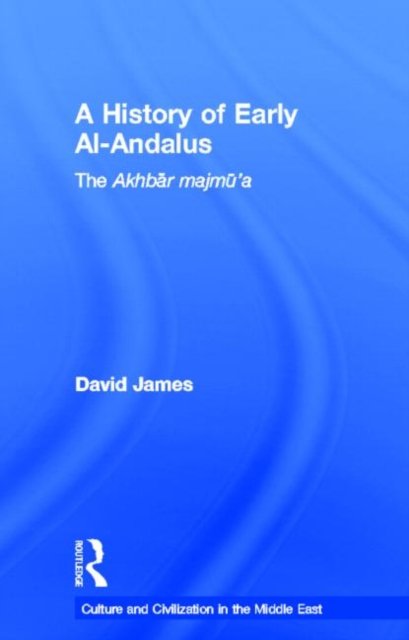 A History of Early Al-Andalus