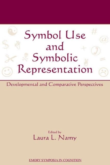Symbol Use and Symbolic Representation