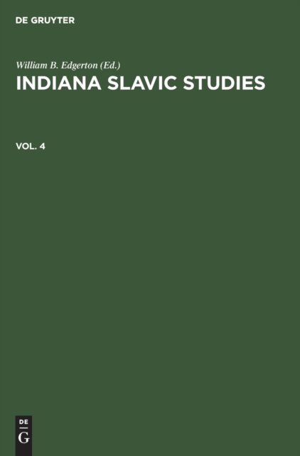 Indiana Slavic Studies. Vol. 4