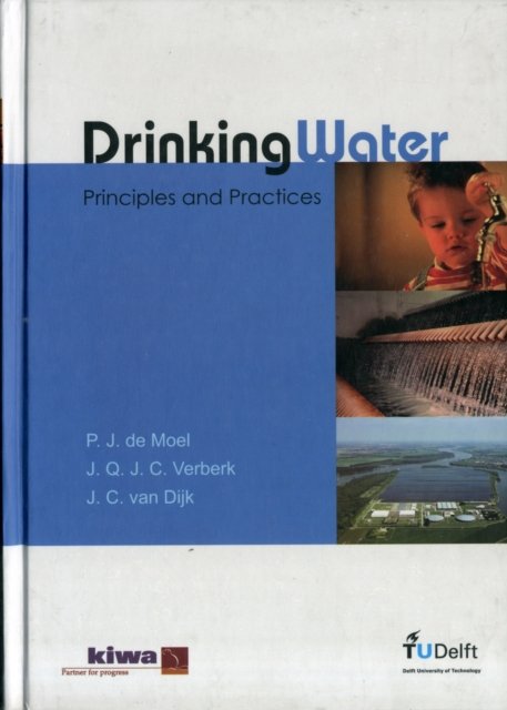Drinking Water: Principles And Practices
