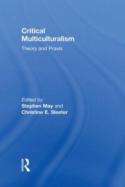 Critical Multiculturalism