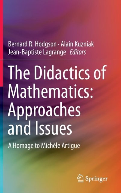 The Didactics of Mathematics: Approaches and Issues