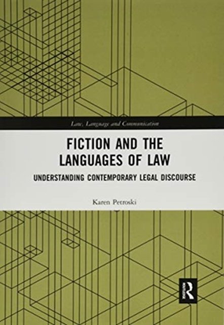 Fiction and the Languages of Law