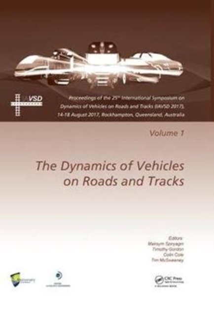 Dynamics of Vehicles on Roads and Tracks Vol 1
