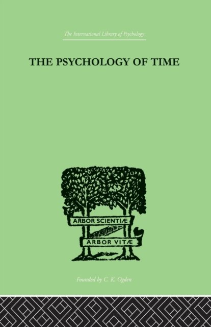 The Psychology of Time