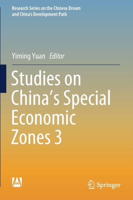 Studies on China''s Special Economic Zones 3