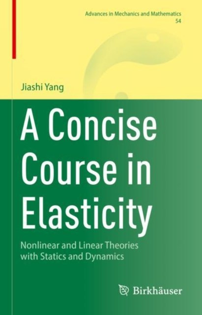 A Concise Course in Elasticity