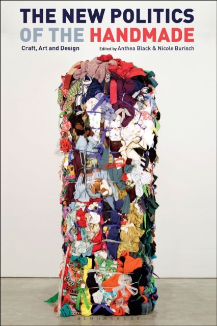 New Politics of the Handmade