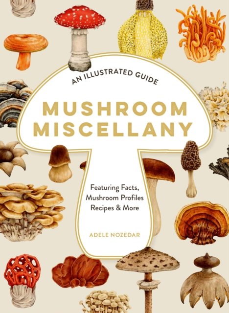XMUSHROOM MISCELLANY HB