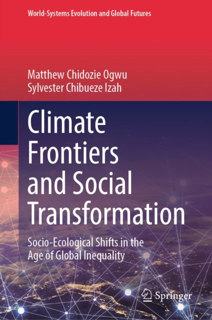 Climate Frontiers and Social Transformation