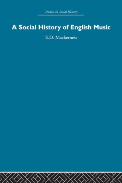 A Social History of English Music