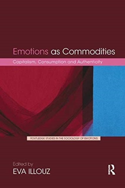 Emotions As Commodities