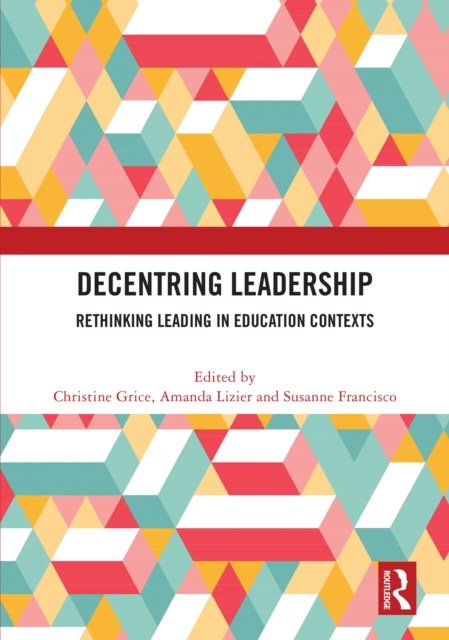 Decentring Leadership