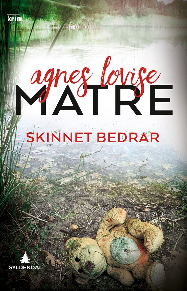 Skinnet bedrar - kriminalroman