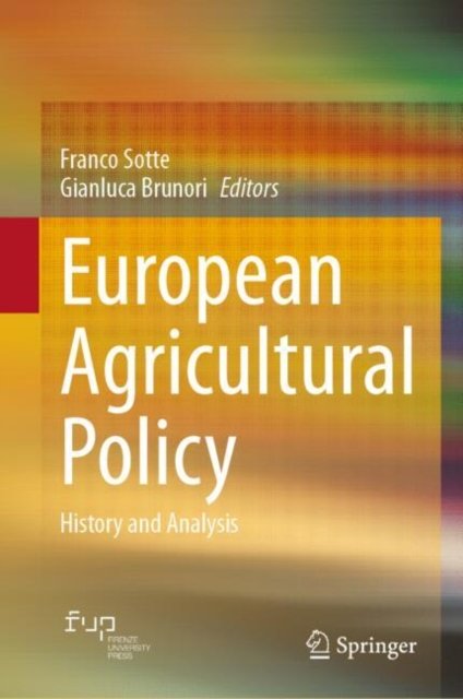 La Politica Agricola Europea