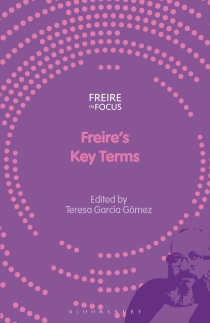 Freire''s Key Terms