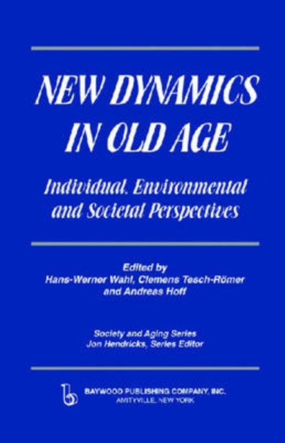 New Dynamics in Old Age