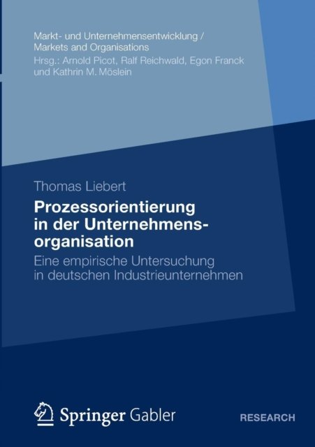 Prozessorientierung in der Unternehmensorganisation