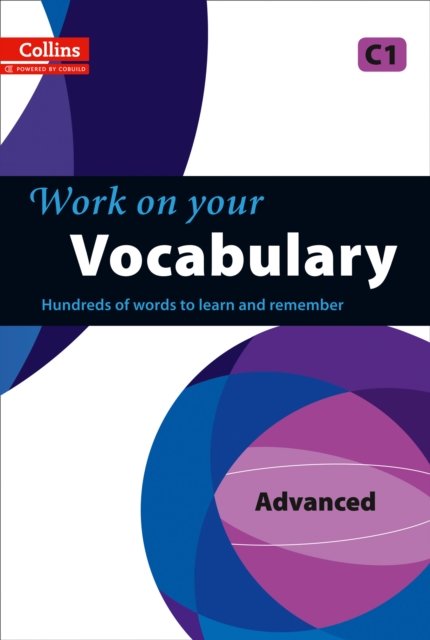 WORK ON YOUR VOCABULARY C1 PB