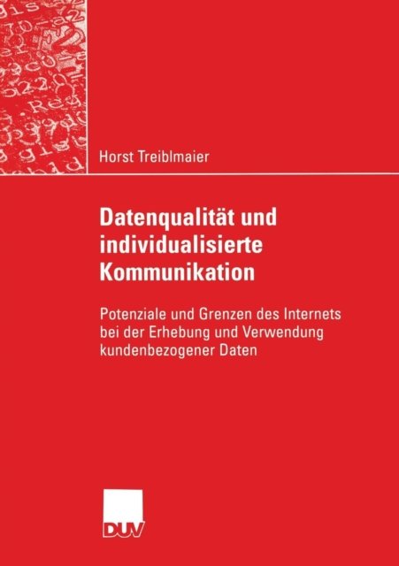 Datenqualitat und individualisierte Kommunikation
