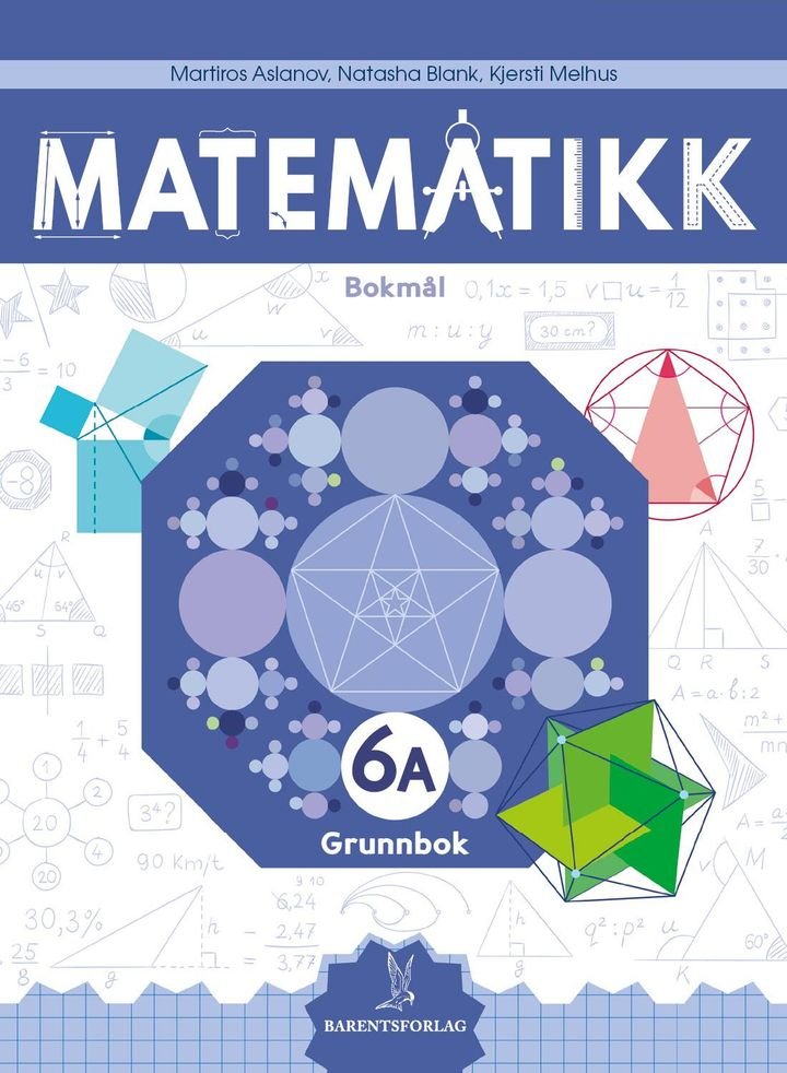 Matematikk - Grunnbok 6A