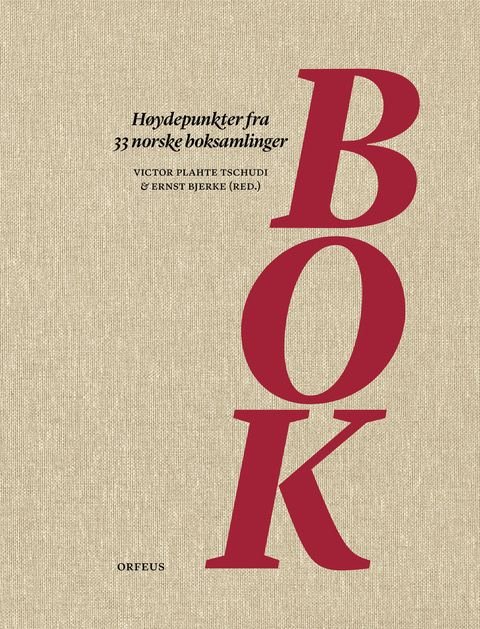 Bok - høydepunkter fra 33 norske boksamlinger