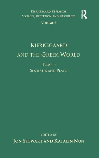 Kierkegaard and the Greek World