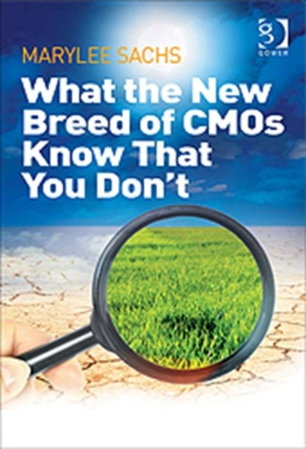 What the New Breed of CMOs Know That You Don''t