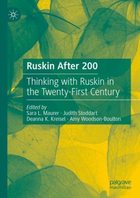 Ruskin After 200