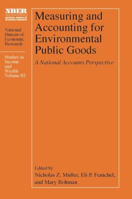Measuring and Accounting for Environmental Publi – A National Accounts Perspective