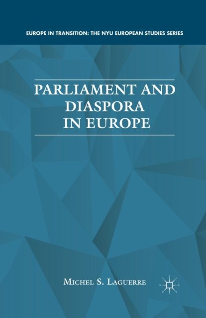 Parliament and Diaspora in Europe