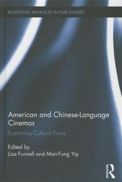 American and Chinese-Language Cinemas