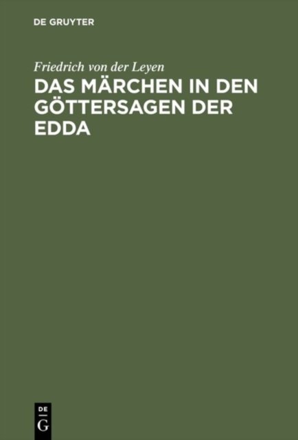 Das Marchen in den Gottersagen der Edda