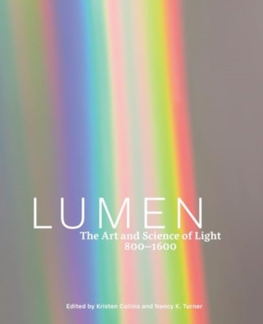 Lumen – The Art and Science of Light, 800–1600