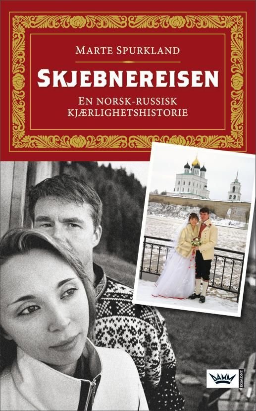 Skjebnereisen - en norsk-russisk kjærlighetshistorie