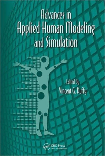 Advances in Applied Digital Human Modeling