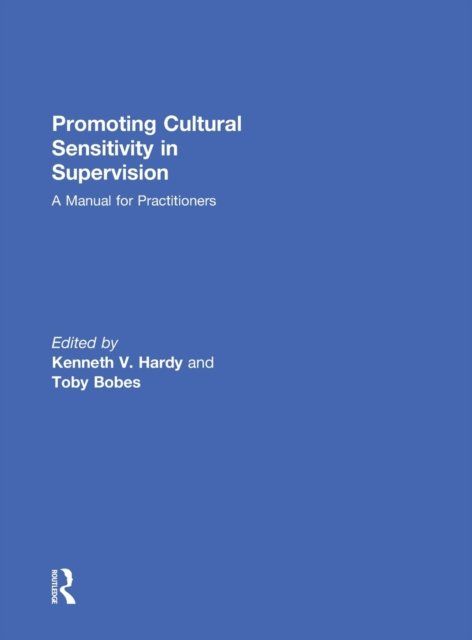 Promoting Cultural Sensitivity in Supervision