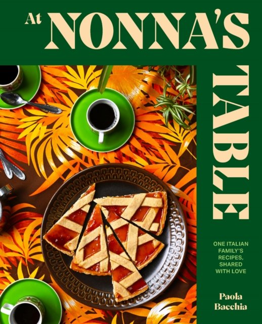 At Nonna''s Table