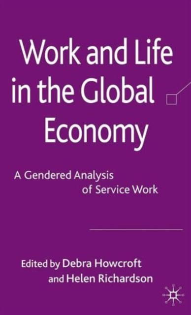Work and Life in the Global Economy