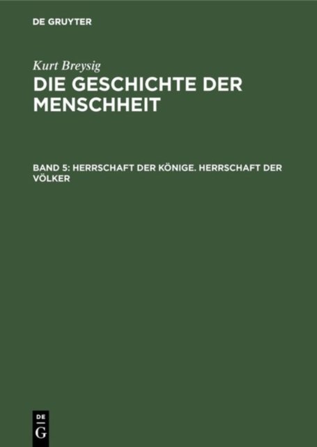 Herrschaft der Konige. Herrschaft der Volker
