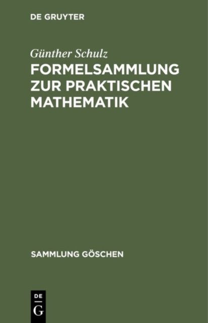 Formelsammlung Zur Praktischen Mathematik