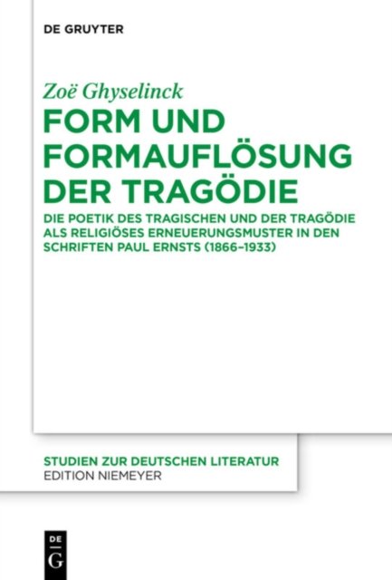 Form und Formauflosung der Tragodie