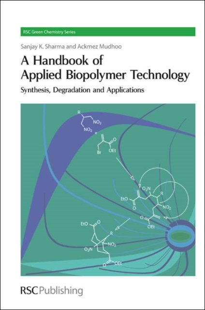 Handbook of Applied Biopolymer Technology